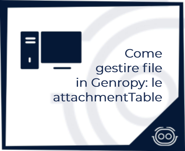 Come gestire file in Genropy: le attachmentTable